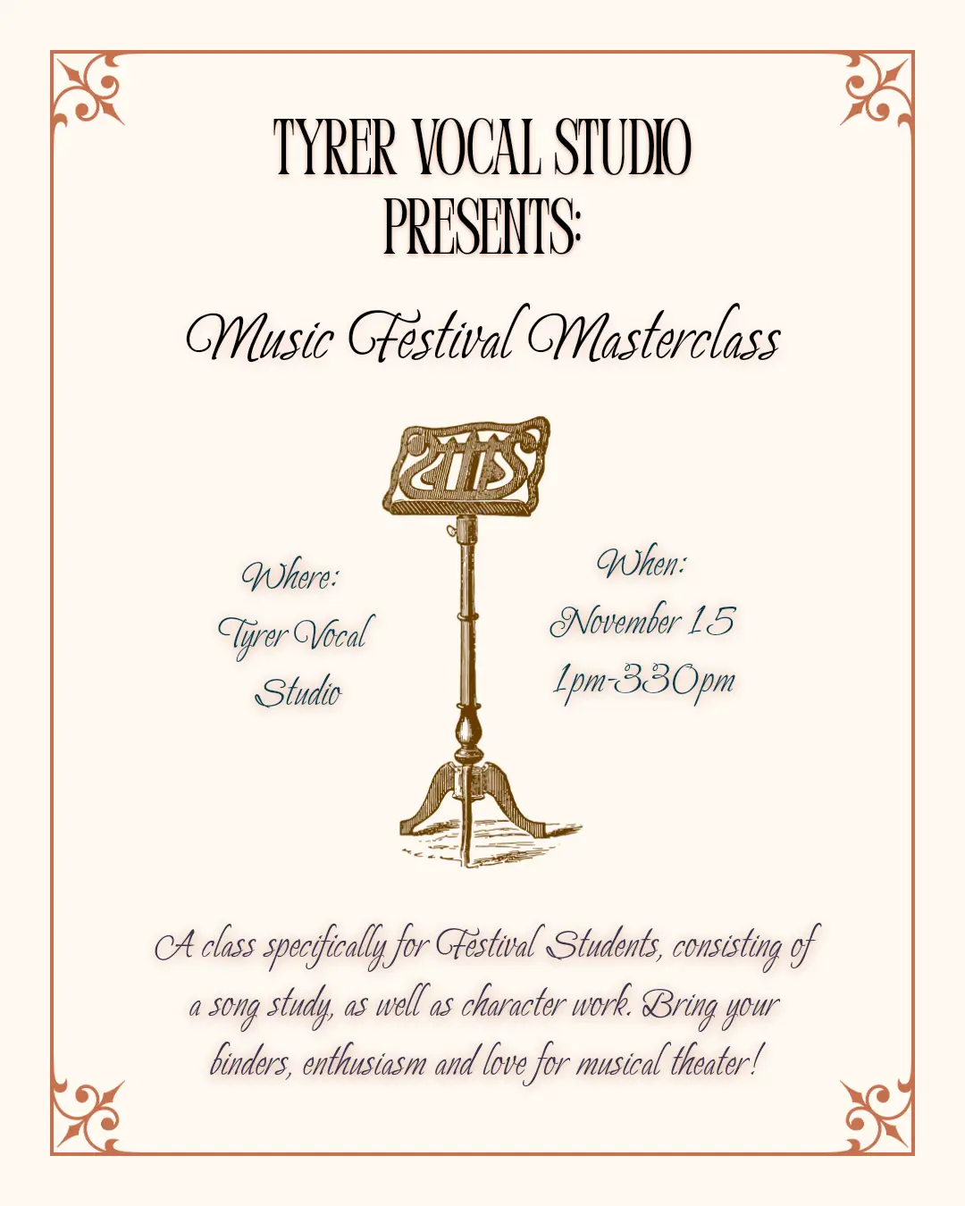 Poster in sepia colouring featuring an ornate music stand and the title 'Tyrer Vocal Studio Presents: Music Festival Masterclass' and the date, time, and locaton details for the event.